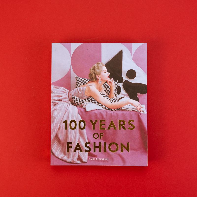 100 YEARS OF FASHION