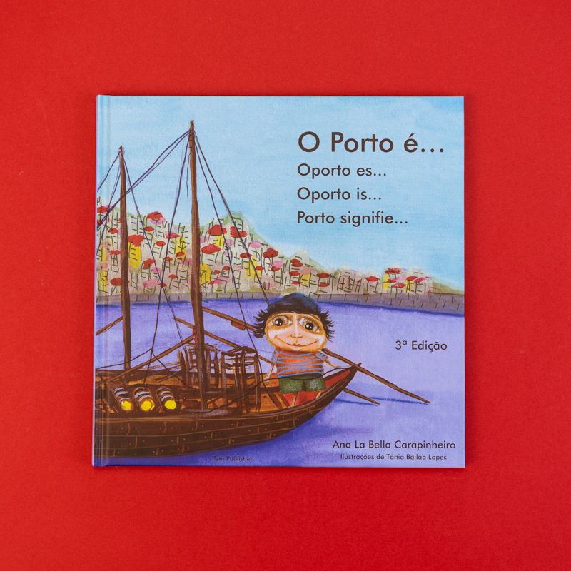 O PORTO E ANA LA BELLA CARAPINHEIRO