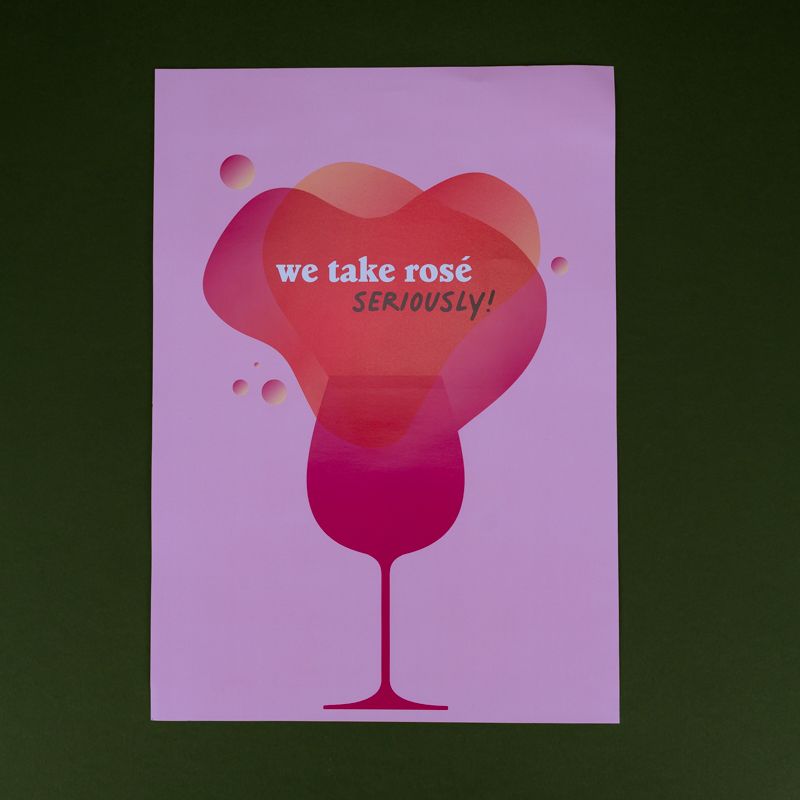 Poster "We take Rosé Seriously!"